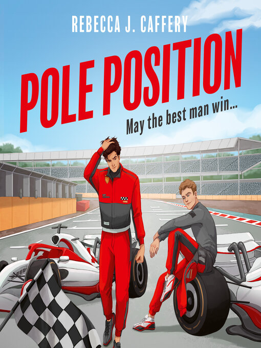 Title details for Pole Position by Rebecca J. Caffery - Available